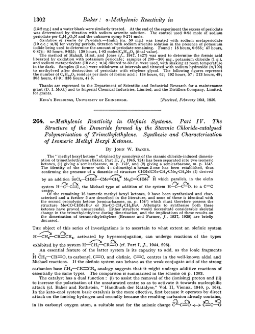 264. α-Methylenic reactivity in olefinic systems. Part IV. The structure of the dimeride formed by the stannic chloride-catalysed polymerisation of trimethylethylene. Synthesis and characterisation of isomeric methyl hexyl ketones