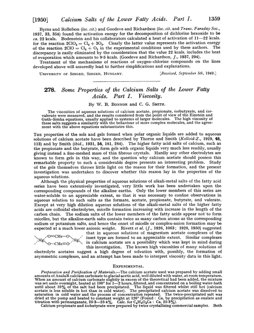 278. Some properties of the calcium salts of the lower fatty acids. Part I. Viscosity