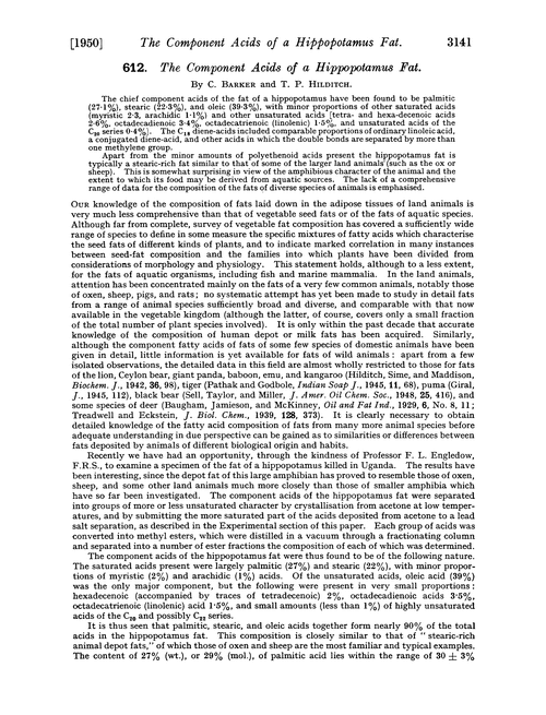 612. The component acids of a hippopotamus fat