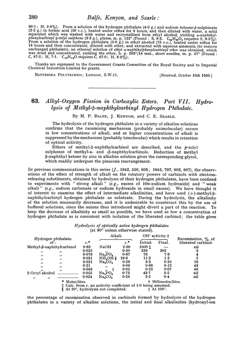 83. Alkyl–oxygen fission in carboxylic esters. Part VII. Hydrolysis of methyl-β-naphthylcarbinyl hydrogen phthalate