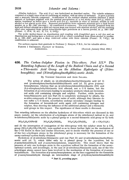 456. The carbon–sulphur fission in thio-ethers. Part III. The retarding influence of the length of the radical chain and of a second α-thio-acetic acid group on the alkaline hydrolysis of (nitrobenzylthio)- and (nitrodiphenylmethylthio)-acetic acids