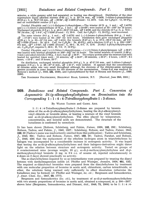 569. Butadienes and related compounds. Part I. Conversion of asymmetric di-(p-alkoxyphenyl)ethylenes on bromination into the corresponding 1 : 1 : 4 : 4-tetralkoxyphenylbuta-1 : 3-dienes