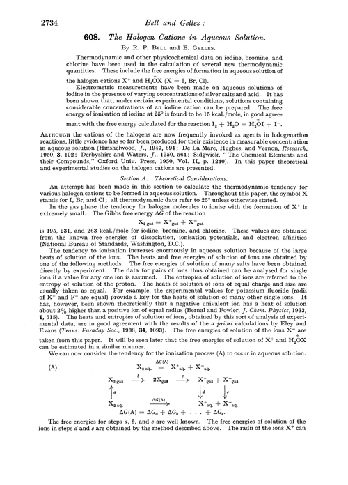 608. The halogen cations in aqueous solution