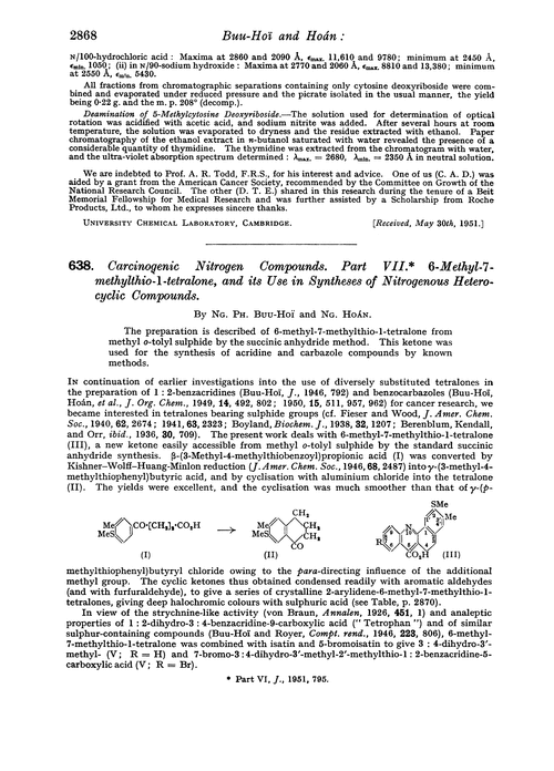 638. Carcinogenic nitrogen compounds. Part VII. 6-Methyl-7-methylthio-1-tetralone, and its use in syntheses of nitrogenous heterocyclic compounds