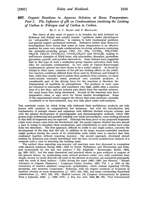 697. Organic reactions in aqueous solution at room temperature. Part I. The influence of pH on condensations involving the linking of carbon to nitrogen and of carbon to carbon