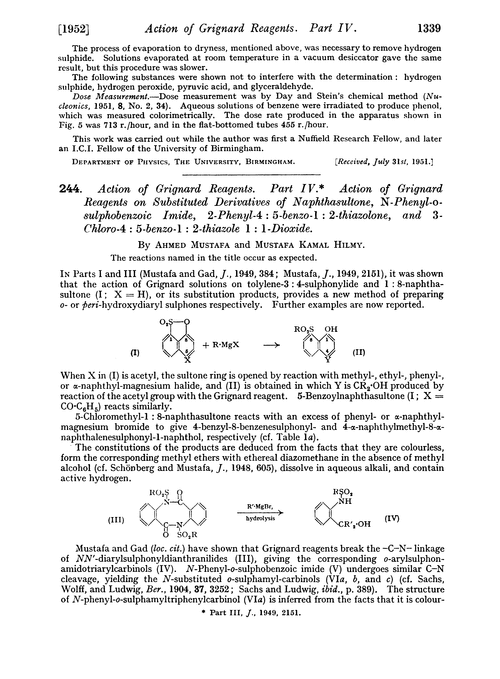 244. Action of Grignard reagents. Part IV. Action of Grignard reagents on substituted derivatives of naphthasultone, N-phenyl-o-sulphobenzoic imide, 2-phenyl-4 : 5-benzo-1 : 2-thiazolone, and 3-chloro-4 : 5-benzo-1 : 2-thiazole 1 : 1-dioxide