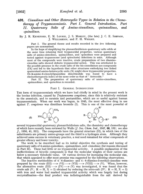 491. Cinnolines and other heterocyclic types in relation to the chemotherapy of trypanosomiasis. Part I. General introduction. Part II. Quaternary salts of amino-cinnolines, -quinazolines, and -quinolines