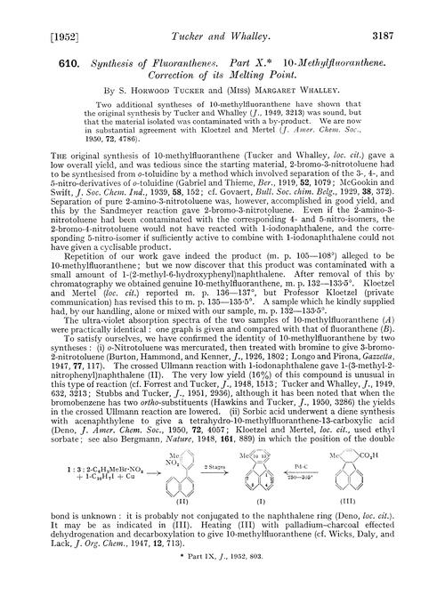 610. Synthesis of fluoranthenes. Part X. 10-Methylfluoranthene. Correction of its melting point