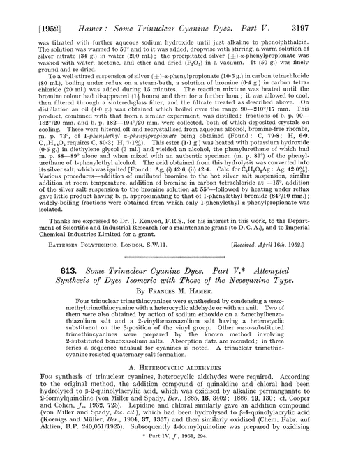 613. Some trinuclear cyanine dyes. Part V. Attempted synthesis of dyes isomeric with those of the neocyanine type