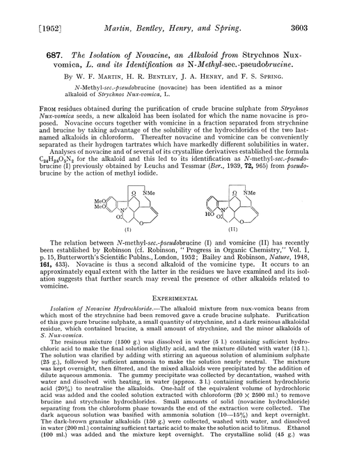 687. The isolation of novacine, an alkaloid from strychnos Nux-vomica, L. and its identification as N-methyl-sec.-pseudobrucine