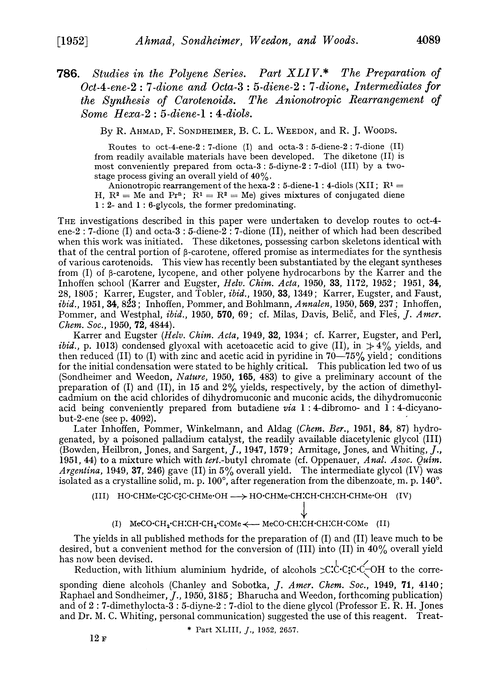 786. Studies in the polyene series. Part XLIV. The preparation of oct-4-ene-2 : 7-dione and octa-3 : 5-diene-2 : 7-dione, intermediates for the synthesis of carotenoids. The anionotropic rearrangement of some hexa-2 : 5-diene-1 : 4-diols