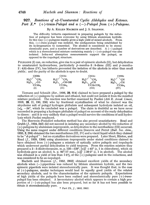 927. Reactions of αβ-unsaturated cyclic aldehydes and ketones. Part X. (+)-trans-Pulegol and a (–)-pulegol from (+)-pulegone