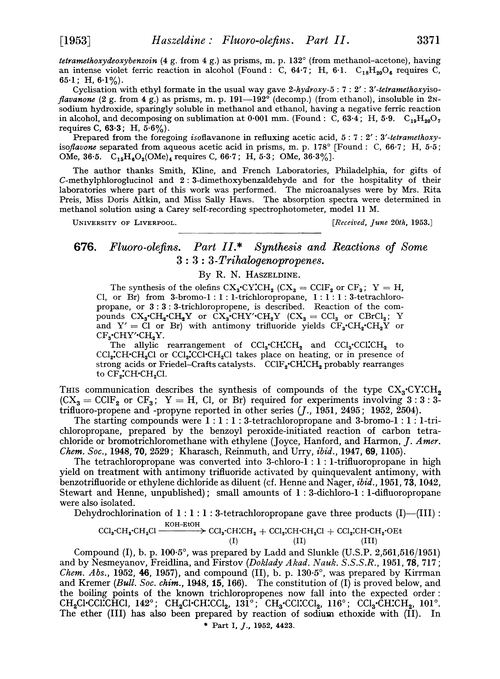 676. Fluoro-olefins. Part II. Synthesis and reactions of some 3 : 3 : 3-trihalogenopropenes