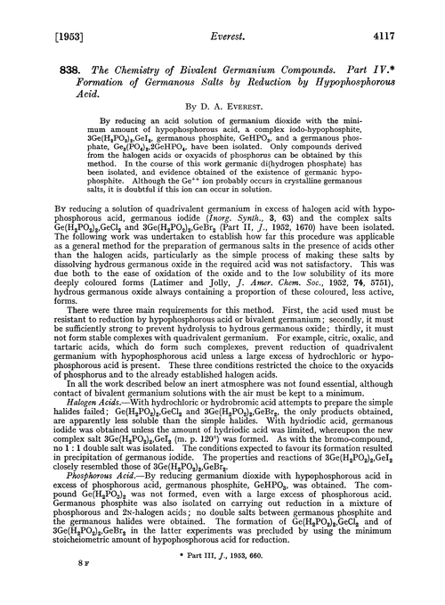 838. The chemistry of bivalent germanium compounds. Part IV. Formation of germanous salts by reduction by hypophosphorous acid