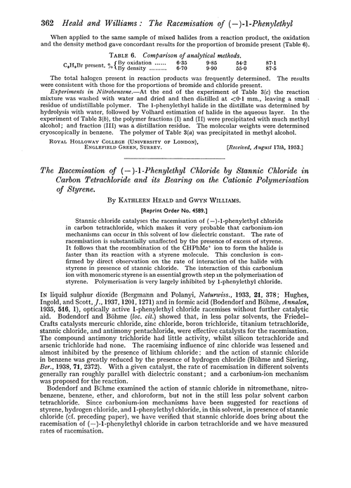 The racemisation of (–)-1-phenylethyl chloride by stannic chloride in carbon tetrachloride and its bearing on the cationic polymerisation of styrene