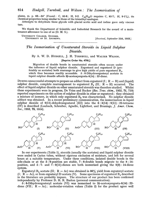 The isomerisation of unsaturated steroids in liquid sulphur dioxide