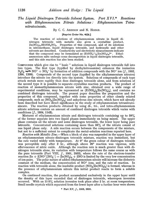 The liquid dinitrogen tetroxide solvent system. Part XVI. Reactions with ethylammonium nitrate solutions : ethylammonium tetranitratozincate