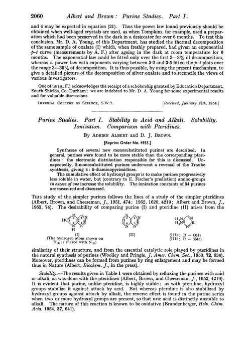 Purine studies. Part I. Stability to acid and alkali. Solubility. Ionization. Comparison with pteridines