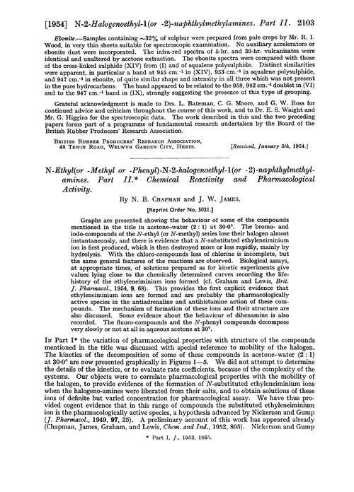 N-ethyl(or -methyl or -phenyl)-N-2-halogenoethyl-1(or -2)-naphthylmethylamines. Part II. Chemical reactivity and pharmacological activity