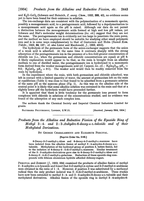 Products from the alkaline and reductive fission of the epoxide ring of methyl 3 : 4- and 2 : 3-anhydro-6-deoxy-α-L-taloside and of their methylated derivatives