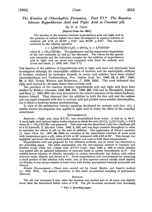 The kinetics of chlorohydrin formation. Part VI. The reaction between hypochlorous acid and tiglic acid at constant pH