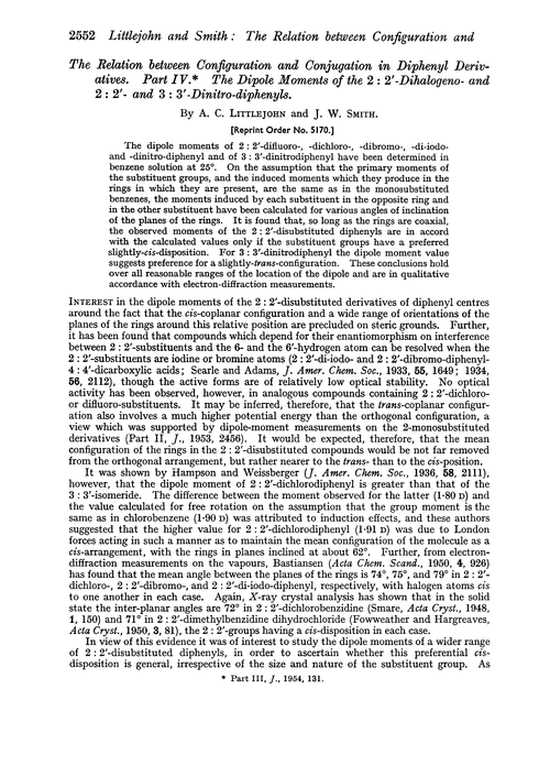 The relation between configuration and conjugation in diphenyl derivatives. Part IV. The dipole moments of the 2 : 2′-dihalogeno- and 2 : 2′- and 3 : 3′-dinitro-diphenyls
