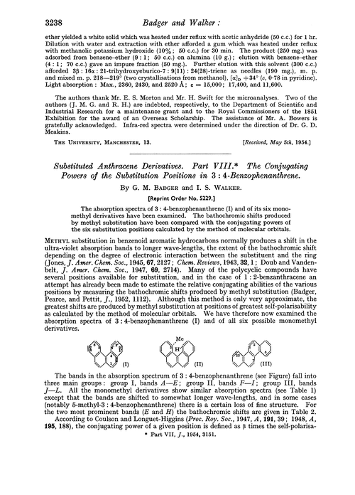 Substituted anthracene derivatives. Part VIII. The conjugating powers of the substitution positions in 3 : 4-benzophenanthrene