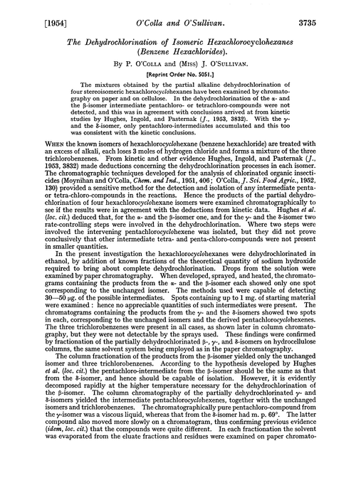 The dehydrochlorination of isomeric hexachlorocyclohexanes (benzene hexachlorides)