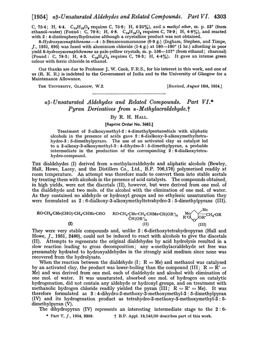 αβ-Unsaturated aldehydes and related compounds. Part VI. Pyran derivatives from α-methylacraldehyde