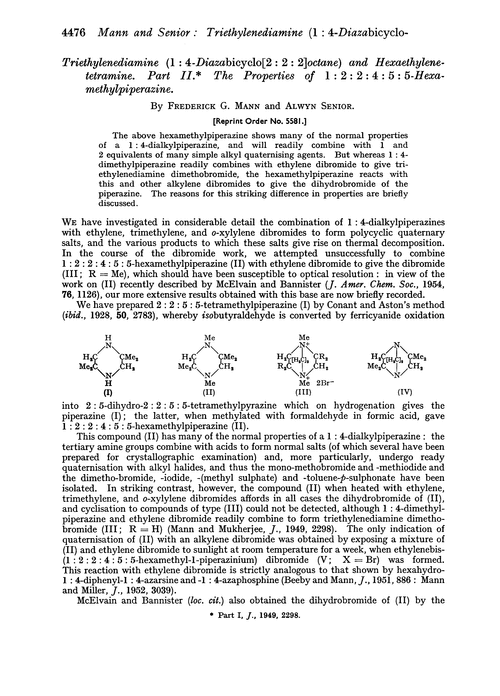 Triethylenediamine (1 : 4-diazabicyclo[2 : 2 : 2]octane) and hexaethylenetetramine. Part II. The properties of 1 : 2 : 2 : 4 : 5 : 5-hexamethylpiperazine