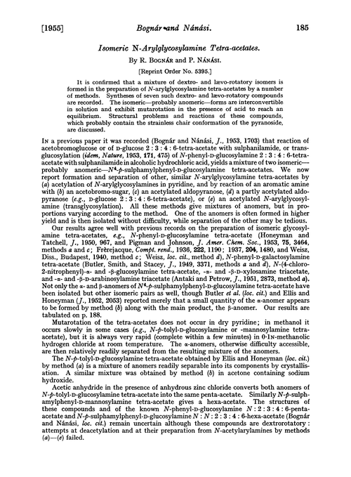 Isomeric N-arylglycosylamine tetra-acetates