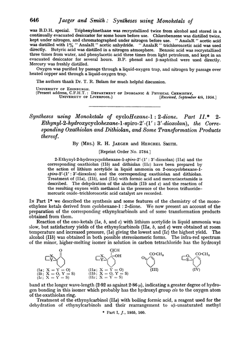 Syntheses using monoketals of cyclohexane-1: 2-dione. Part II. 2-Ethynyl-2-hydropxycyclohexane-1-spiro-2′-(1′: 3′-dioxolan), the corresponding oxathiolan and dithiolan, and some transformation products thereof