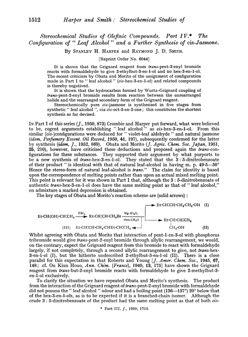 Sterochemical studies of olefinic compounds. Part IV. The configuration of “leaf alcohol” and a further synthesis of cis-jasmone