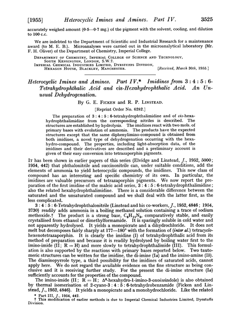 Heterocyclic imines and amines. Part IV. Imidines from 3 : 4 : 5 : 6-tetrahydrophthalic acid and cis-hexahydrophthalic acid. An unusual dehydrogenation