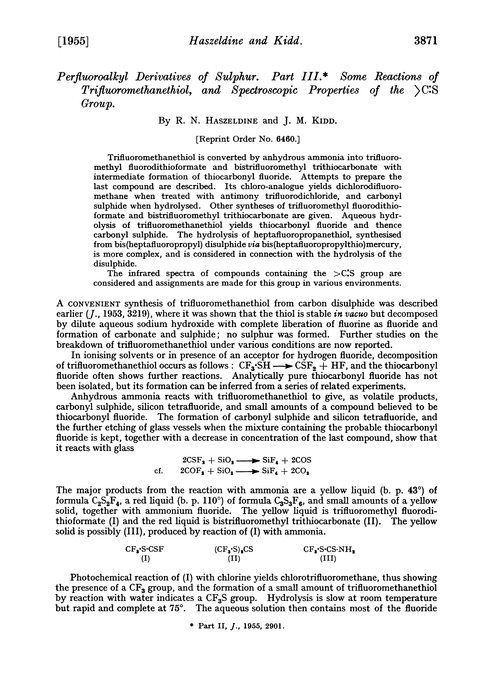 Perfluoroalkyl derivatives of sulphur. Part III. Some reactions of trifluoromethanethiol, and spectroscopic properties of the 〉C:S group