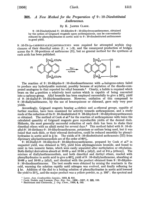 301. A new method for the preparation of 9 : 10-disubstituted anthracenes