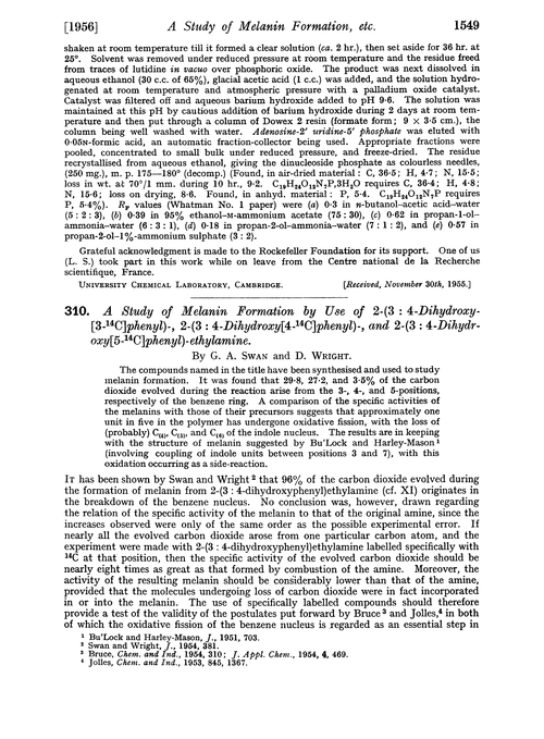 310. A study of melanin formation by use of 2-(3 : 4-dihydroxy-[3-14C]phenyl)-, 2-(3 : 4-dihydroxy[4-14C]phenyl)-, and 2-(3 : 4-dihydroxy[5-14C]phenyl)-ethylamine