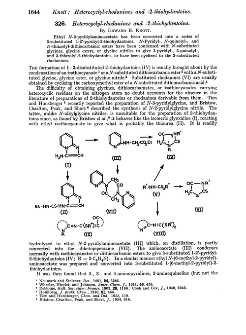 326. Heterocyclyl-rhodanines and -2-thiohydantoins