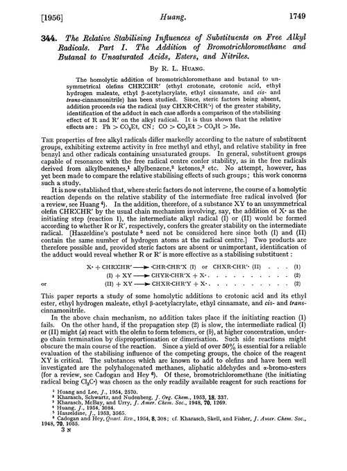 344. The relative stabilising influences of substituents on free alkyl radicals. Part I. The addition of bromotrichloromethane and butanal to unsaturated acids, esters, and nitriles