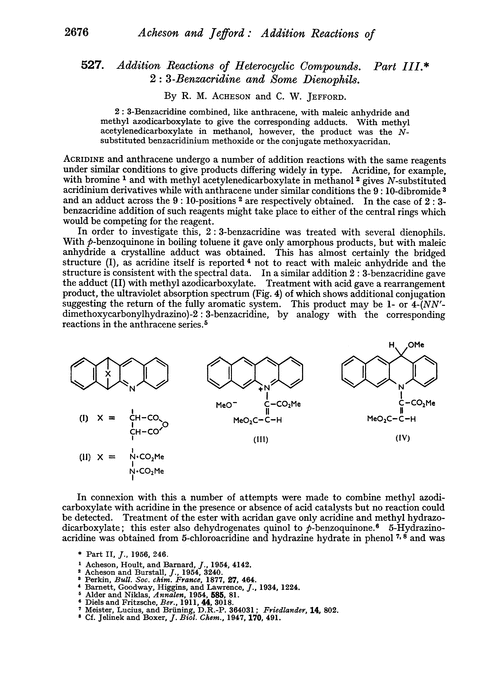 527. Addition reactions of heterocyclic compounds. Part III. 2 : 3-Benzacridine and some dienophils