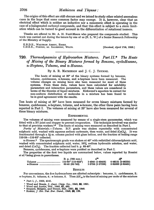 720. Thermodynamics of hydrocarbon mixtures. Part II. The heats of mixing of the binary mixtures formed by benzene, cyclohexane, n-heptane, toluene, and n-hexane