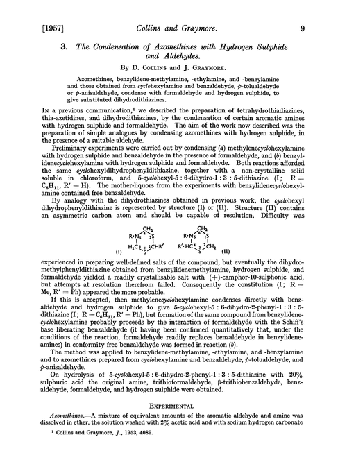 3. The condensation of azomethines with hydrogen sulphide and aldehydes