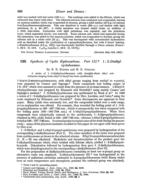 120. Synthesis of cyclic hydrocarbons. Part III. 1 : 2-Dialkylcyclohexanes