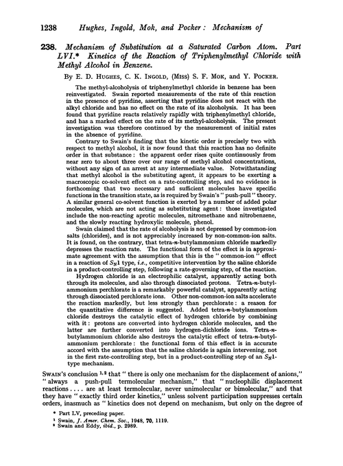 238. Mechanism of substitution at a saturated carbon atom. Part LVI. Kinetics of the reaction of triphenylmethyl chloride with methyl alcohol in benzene