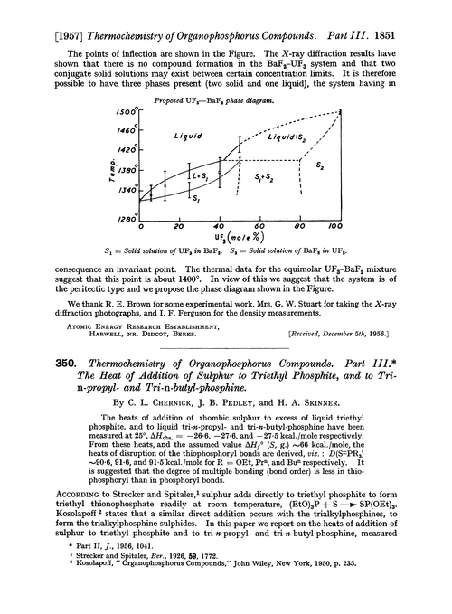 350. Thermochemistry of organophosphorus compounds. Part III. The heat of addition of sulphur to triethyl phosphite, and to tri-n-propyl- and tri-n-butyl-phosphine