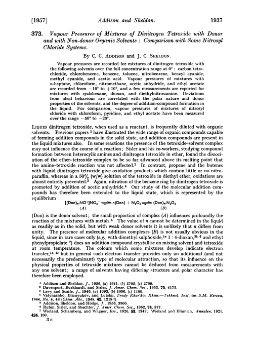 373. Vapour pressures of mixtures of dinitrogen tetroxide with donor and with non-donor organic solvents : comparison with some nitrosyl chloride systems