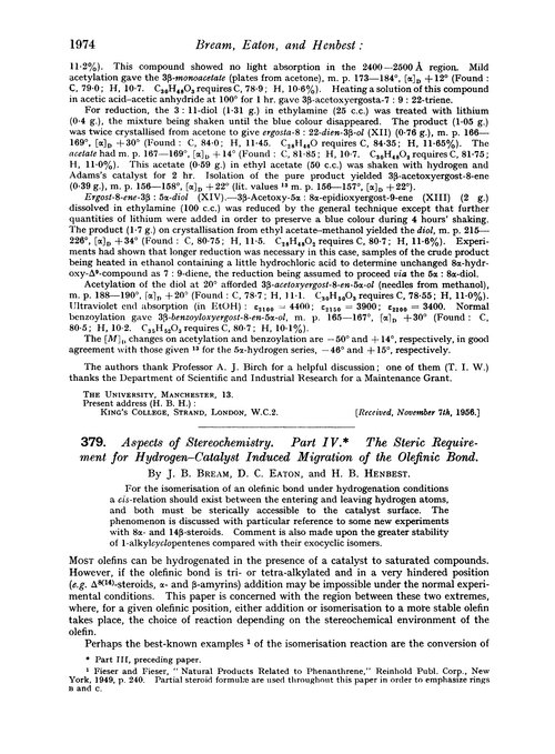 379. Aspects of stereochemistry. Part IV. The steric requirement for hydrogen–catalyst induced migration of the olefinic bond