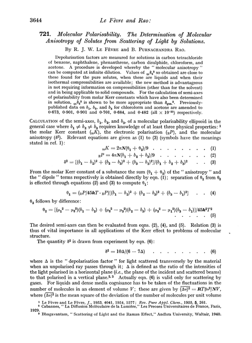 721. Molecular polarisability. The determination of molecular anisotropy of solutes from scattering of light by solutions