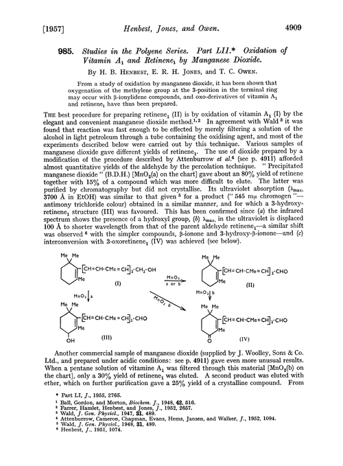 985. Studies in the polyene series. Part LII. Oxidation of vitamin A1 and retinene1 by manganese dioxide