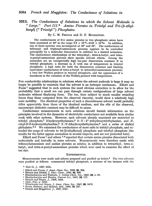 1011. The conductance of solutions in which the solvent molecule is “large.” Part III. Amine picrates in tritolyl and tri-(2-ethylhexyl)(“trioctyl”) phosphates